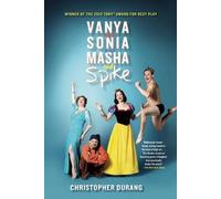 Vanya and Sonia and Masha and Spike by Christopher Durang (English) Paperback Bo