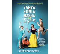 Vanya and Sonia and Masha and Spike - Paperback NEW Christopher Dur 2013-09-19