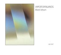 Vapor Drawings By Mark Isham (1997-04-29)