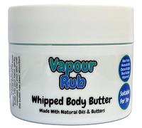 Vapour Rub Whipped Body Butter - 150g - Natural Oils and Butters - Calm & Relaxing Scent - Vegan Friendly - Puddle of Wax - Made in the UK