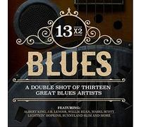 VAR - 13x2 Blues - A Double Shot Of Thirteen Great Blues Artists