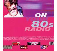 Various – On Your 80's Radio