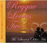 VAR - Reggae Lovers Two -Mo Sweetest Oldies H / Various