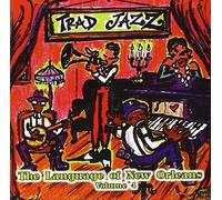 VAR - Traditional Jazz 4: Language Of New Orleans / Var