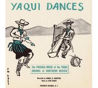 Various Artists - Yaqui Dances: Pascola / Various