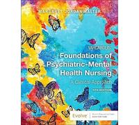 Varcarolis' Foundations of Psychiatric-Mental Health Nursing: A Clinical Approach