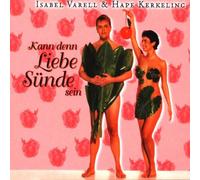 Varell,Isabel & Hape Kerkeling - Kann Denn Liebe Sünde Sein