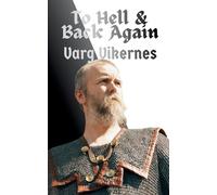 Varg Vikernes To Hell & Back Again (Paperback)