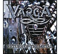 Varga - Return Of The Metal