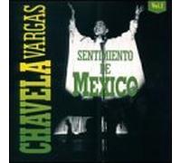 Vargas, Chavela - Sentimiento De Mexico