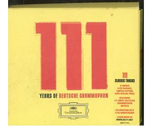 Vari-111 Anni Di D.G - 111 Years of Deutsche Grammophon - 111 Classic Tracks