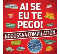 Vari-Ai Se Eu Te Pego-Nooossaa Compilation - Ai Se Eu Te Pego-Nooossaa Compilation