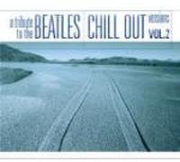 Vari-Beatles Chill O - Beatles Chill Out Vol.2
