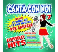 Vari-Canta Con Noi Vol.7 Bimbo Hits (12 Bimbo Hits + 12 Basi Musicali) - Canta Con Noi Vol.7 Bimbo Hits (12 Bimbo Hits + 12 Basi Musicali)