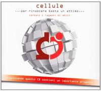 Vari-Cellule Per Rin - Cellule Per Rinascere Basta Un Atti