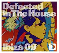 Various Artists - Defected In The House Ibiza 09