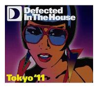 Various Artists - Defected In The House Tokyo ‘11
