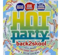 HOT PARTY BACK TO SKOOL 2014 / VARIOUS - Hot Party Back to Skool 2014 / Various