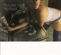 Vari-House Club Hott - House Club Hottest. 006