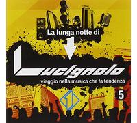 Vari-La Lunga Notte - La Lunga Notte Di Lucignolo 5