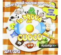 Various Artists - La Prova Del Cuoco 2011 - 2012 / Various