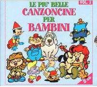 Vari-Le Piu'belle Ca - Le Piu'belle Canz.X Bam.3