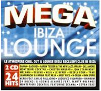 Various Artists - Mega Ibiza Lounge / Various