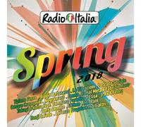 Various Artists - Radio Italia Spring 2018 / Various