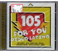 Vari. Rosana, Natalia Estrada, Paradisio, Carlinhos Brown... - 105 FOR YOU DISCO LATINO