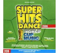 Vari-Superhits Dance - Superhits Dance 2006 World Cup