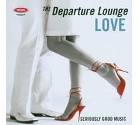 Vari-the Departure L - Petrol Presents The Departure Lounge: Love
