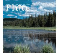 Vari-the Most Relaxi - Most Relaxing Flute Album in the World Ever