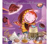 Vari-Tutti a Tavola - Tutti a Tavola-Il Favoloso Mondo Dell'antoniano