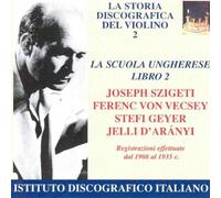 Vari - Violin Discography, Vol.2 - The Hungarian School