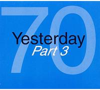 Vari-Yesterday '70 - Yesterday 70 Part 3