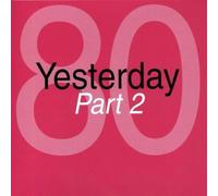 Vari-Yesterday '80 - Yesterday 80 Part 2