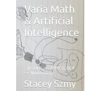 Varia Math & Artificial Intelligence: : 3D SUMS =+= ZERO-OLOGY =+= Numerology