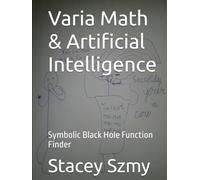 Varia Math & Artificial Intelligence: Symbolic Black Hole Function Finder