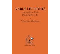 Variae Lēctiōnēs : Ex epistulārum librīs Pliniī Minōris I-III