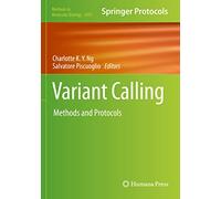 Variant Calling: Methods and Protocols: 2493 (Methods in Molecular Biology, 2493)