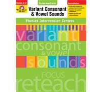 Variant Consonant and Vowel Sounds, Grades 4-6+ (Phonics Intervention Centers Intermediate)