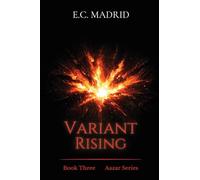 Variant Rising: Book Three of The Aazar Series: 3