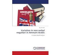 Variation in non-verbal negation in Ammani Arabic: A corpus-based analysis