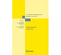 Variational Analysis: 317 (Grundlehren der mathematischen Wissenschaften, 317)