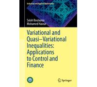 Variational and Quasi-Variational Inequalities: Applications to Control and Finance