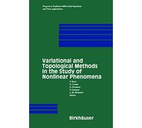 Variational and Topological Methods in the Study of Nonlinear Phenomena: 49 (Progress in Nonlinear Differential Equations and Their Applications, 49)