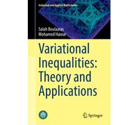 Variational Inequalities: Theory and Applications