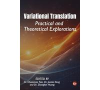 Variational Translation: Practical and Theoretical Explorations