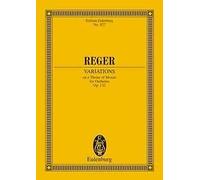 Variations and Fugue op. 132 orchestra Max Reger Eulenburg
