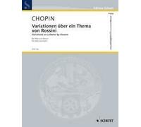 Variations on a theme by Rossini op. posth. flute and piano (intermediate) Chopi